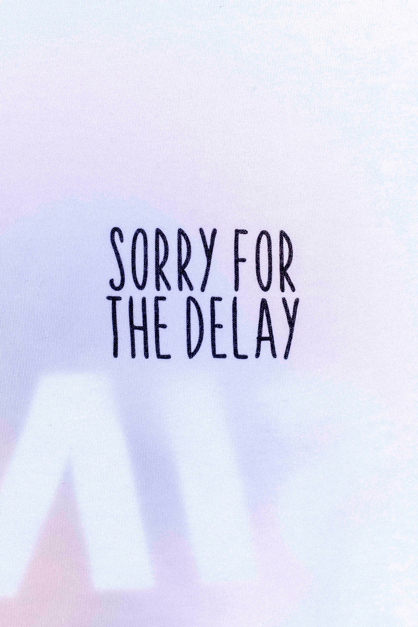 Shirt SIND - Sorry for the delay